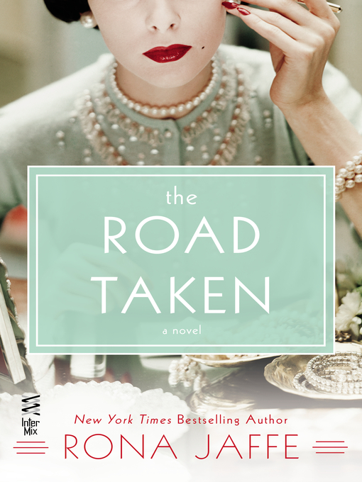 Title details for The Road Taken by Rona Jaffe - Available
